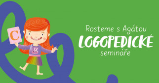 Rosteme s Agátou: Logopedické semináře