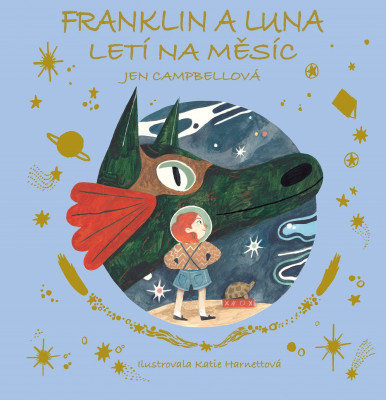 Levně Franklin a Luna letí na měsíc