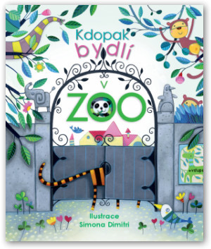 Kdopak bydlí v ZOO