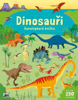 Levně Dinosauři - velká samolepková knížka