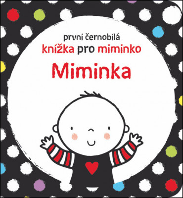Levně První černobílá knížka pro miminko - Miminka