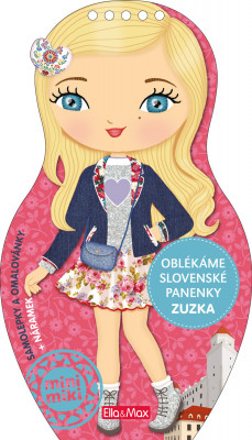 Levně Oblékáme slovenské panenky Zuzka