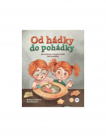 Od hádky do pohádky - Jak se Honza a Hanča naučili řešit konflikty - Sleva poškozený obal