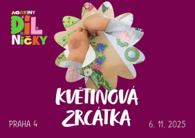 Květinová zrcátka - čt 6.11.25,16:00 P4