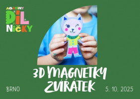 Vyrob si 3D magnetky - 5.10.2025, 13:30 Brno