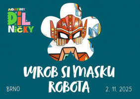 Vyrob si masku robota - 2.11.2025, 15:00 Brno