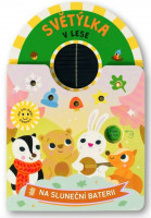 Světýlka v lese – Nepotřebuji baterie, stačí mě dát na sluníčko