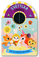 Světýlka fantazie – Nepotřebuju baterie, stačí mě dát na sluníčko