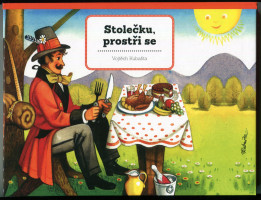 Stolečku,prostři se