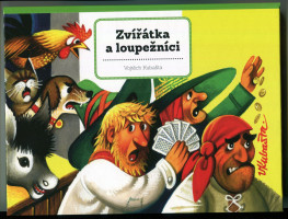 Zvířátka a loupežníci