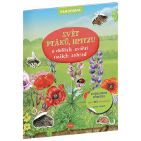 Svět ptáků, hmyzu a dalších zvířat našich zahrad - knížka s plakátem a samolepkami