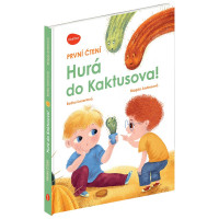 První čtení – HURÁ DO KAKTUSOVA!
