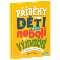 Příběhy pro děti, které se nebojí být výjimečné