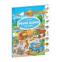 Na cesty – Velká knížka PRVNÍ SLOVA