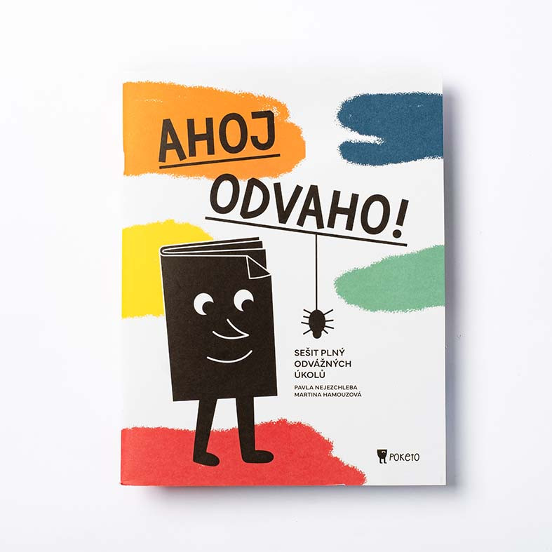 Ahoj odvaho!